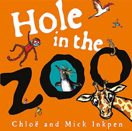 Hole in the Zoo - Mick Inkpen [KSIĄŻKA]