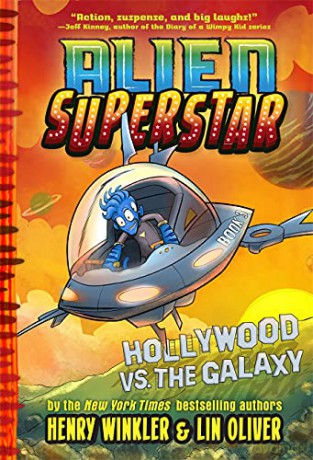 Hollywood vs. the Galaxy (Alien Superstar #3) - Henry Winkler [KSIĄŻKA]