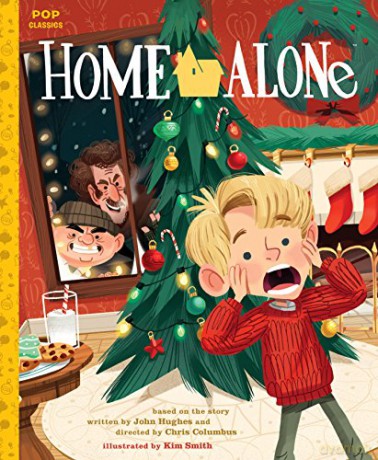 Home Alone: The Classic Illustrated Storybook: 1 (Pop Classics) - Kim Smith [KSIĄŻKA]