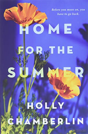 Home for the Summer (A Yorktide, Maine Novel) - Holly Chamerlin [KSIĄŻKA]