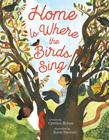 Home Is Where the Birds Sing - Cynthia Rylant [KSIĄŻKA]