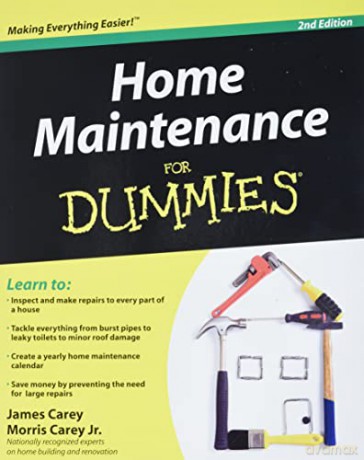 Home Maintenance For Dummies, 2nd Edition - James Carey [KSIĄŻKA]