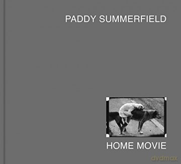 Home Movie - Paddy Summerfield [KSIĄŻKA]