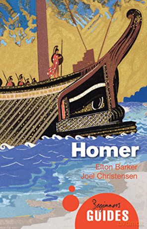 Homer: A Beginner's Guide (Beginner's Guides) - Elton T. E. Barker [KSIĄŻKA]