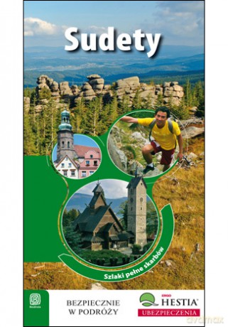 Sudety. Szlaki pełne skarbów [KSIĄŻKA]
