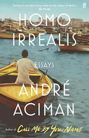 Homo Irrealis: essays - André Aciman [KSIĄŻKA]