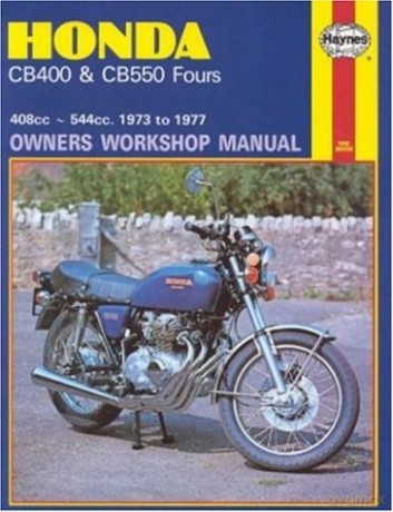 Honda 400 and 550 Fours 408cc 544cc 1973 Onwards Owner's Workshop Manual (Motorcycle Manuals) - Anon [KSIĄŻKA]