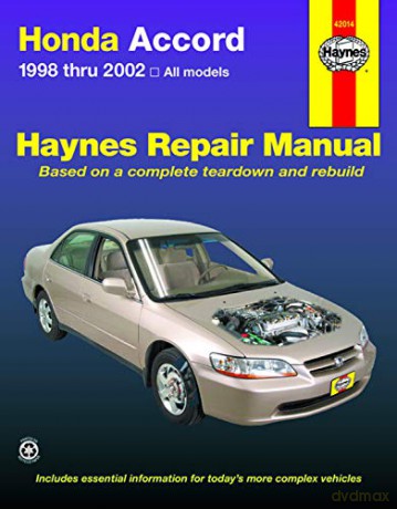 Honda Accord 1998 Thru 2002 Haynes Repair Manual: All Models - Haynes [KSIĄŻKA]