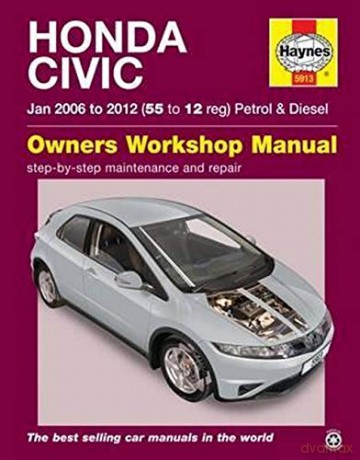 Honda Civic (Jan 06 - 12) Haynes Repair Manual - Anon [KSIĄŻKA]