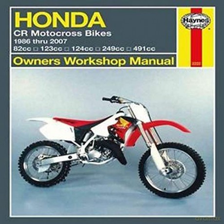 Honda CR Motocross Bikes 1986 - 2007 (Owners' Workshop Manual) - Anon [KSIĄŻKA]
