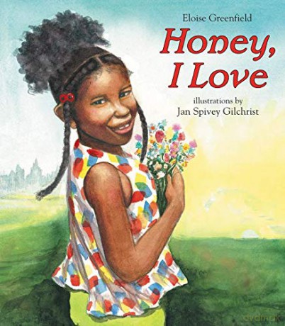 Honey, I Love - Eloise Greenfield [KSIĄŻKA]