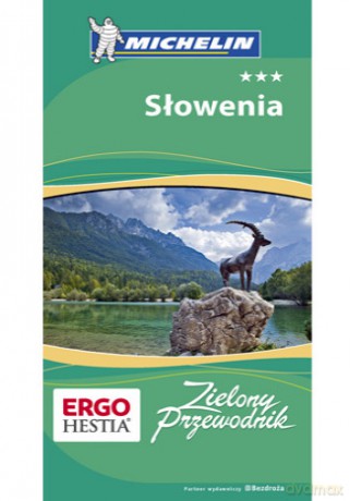 Słowenia. Zielony Przewodnik Michelin [KSIĄŻKA]