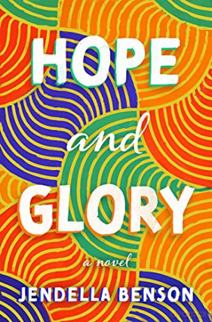 Hope and Glory: A Novel - Jendella Benson [KSIĄŻKA]
