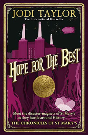 Hope for the Best (Chronicles of St. Mary's) - Jodi Taylor [KSIĄŻKA]