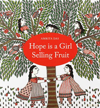 HOPE IS A GIRL SELLING FRUIT - Das Amrita [KSIĄŻKA]