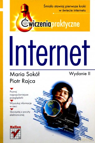 Internet. Ćwiczenia praktyczne. Wydanie II [KSIĄŻKA]