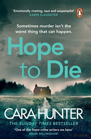 Hope to Die - Cara Hunter [KSIĄŻKA]