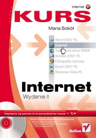 Internet. Kurs. Wydanie II [KSIĄŻKA]
