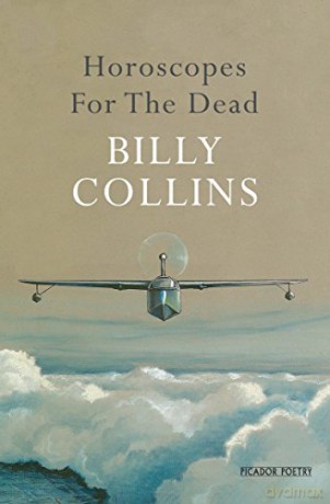 Horoscopes for the Dead - Billy Collins [KSIĄŻKA]