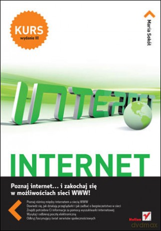Internet. Kurs. Wydanie III [KSIĄŻKA]