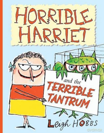 Horrible Harriet and the Terrible Tantrum - Leigh Hobbs [KSIĄŻKA]