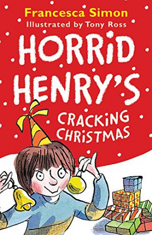 Horrid Henry's Cracking Christmas - Francesca Simon [KSIĄŻKA]