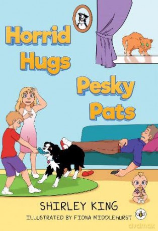 Horrid Hugs Pesky Pats - Shirley King [KSIĄŻKA]