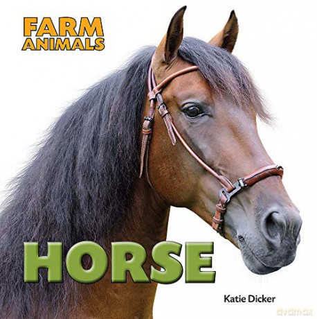 Horse (Farm Animals) - Katie Dicker [KSIĄŻKA]