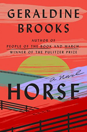 Horse: A Novel - Brooks Geraldine [KSIĄŻKA]