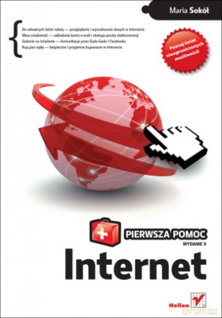 Internet. Pierwsza pomoc. Wydanie II [KSIĄŻKA]