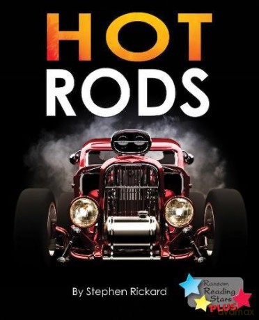 Hot Rods (Reading Stars Plus) - Rickard Stephen [KSIĄŻKA]