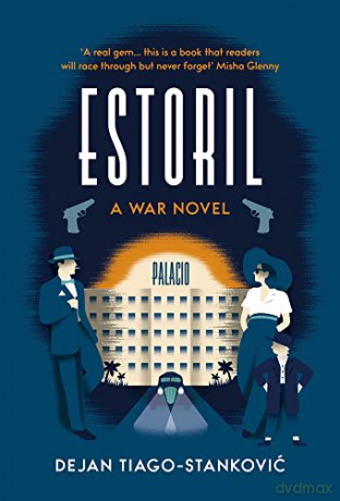 Hotel Estoril - Dejan Tiago-Stankovic [KSIĄŻKA]