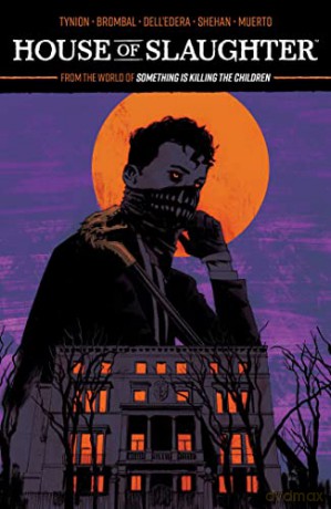 House of Slaughter V1 (House of Slaughter, 1) - James Tynion IV [KSIĄŻKA]