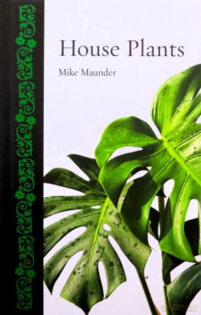 House Plants (Botanical) - Mike Maunder [KSIĄŻKA]