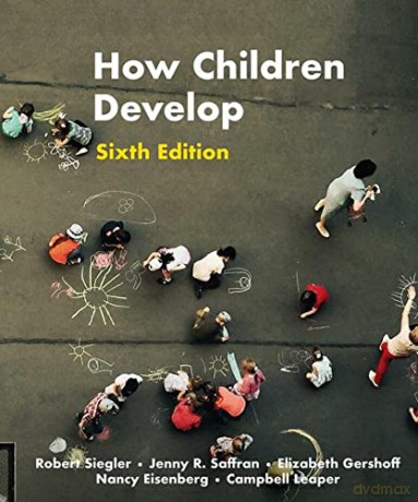 How Children Develop (International Edition) - Elizabeth Gershoff [KSIĄŻKA]