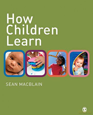 How Children Learn - Sean Macblain [KSIĄŻKA]