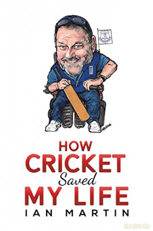 How Cricket Saved My Life - Ian Martin [KSIĄŻKA]