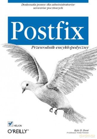 Postfix. Przewodnik encyklopedyczny [KSIĄŻKA]