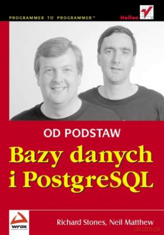 Bazy danych i PostgreSQL. Od podstaw [KSIĄŻKA]