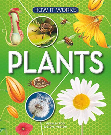 How It Works: Plants - Gerald Legg [KSIĄŻKA]