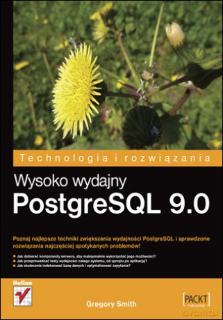Wysoko wydajny PostgreSQL 9.0 [KSIĄŻKA]