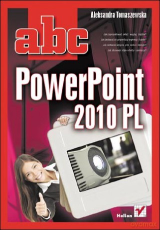ABC PowerPoint 2010 PL [KSIĄŻKA]
