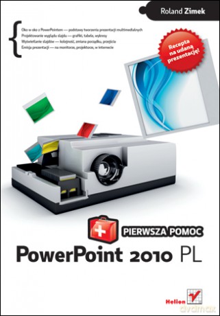 PowerPoint 2010 PL. Pierwsza pomoc [KSIĄŻKA]