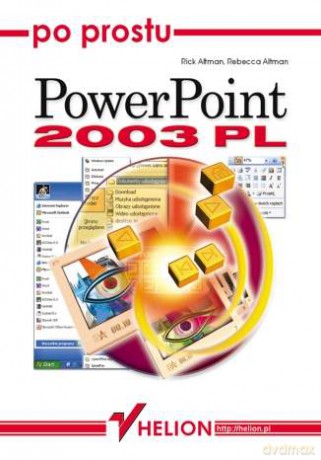 Po prostu PowerPoint 2003 PL [KSIĄŻKA]