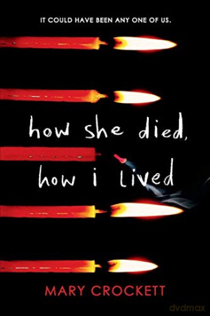How She Died, How I Lived - Mary Crockett [KSIĄŻKA]