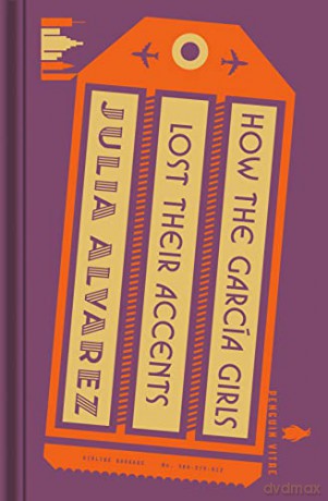 How the García Girls Lost Their Accents (Penguin Vitae) - Julia Alvarez [KSIĄŻKA]