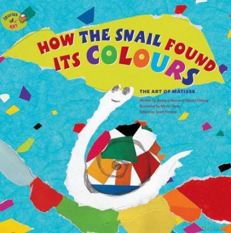 How the Snail Found its Colours: The Art of Matisse (Stories of Art) - Jeong-Yi Kee [KSIĄŻKA]
