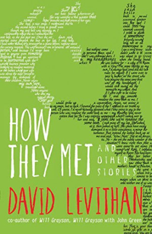 How They Met and Other Stories - David Levithan [KSIĄŻKA]