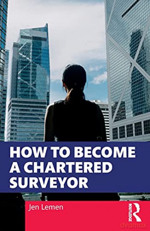 How to Become a Chartered Surveyor - Jen Lemen [KSIĄŻKA]