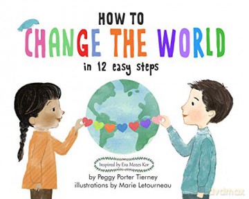 How to Change the World in 12 Easy Steps - Peggy Porter Tierney [KSIĄŻKA]